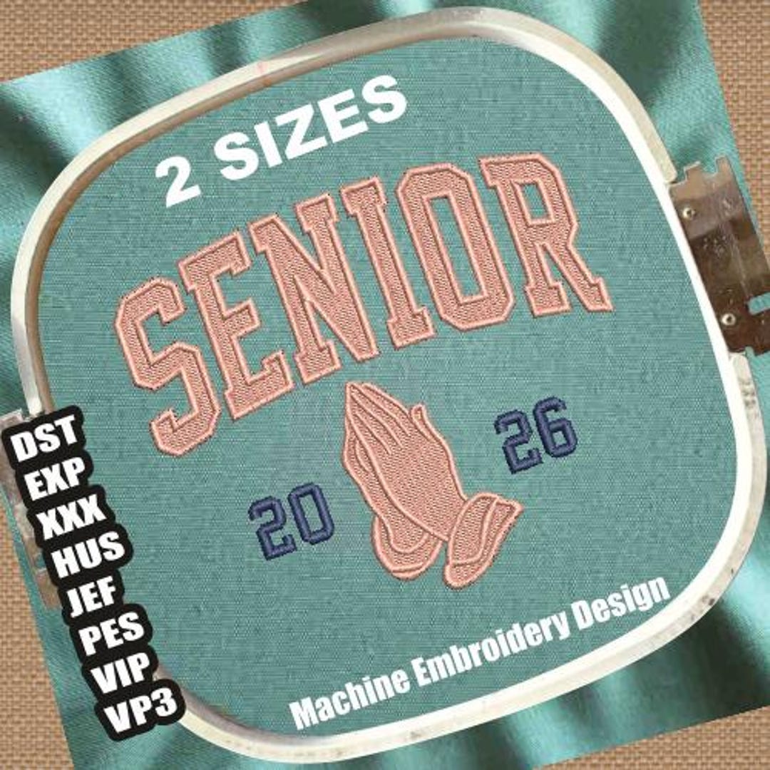 Senior 2026 Machine Embroidery Design | Class of 2026 Embroidery Pattern | Graduation Embroidery ...