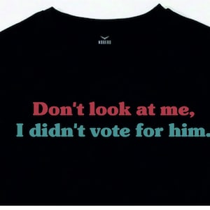 Não Olhe Para Mim Eu Não Votei Nele Svg, Eu Votei Pela Democracia Png, Não Votei Nele Arquivo Vetorial, Silhueta Democrata Svg Arquivo Imprimível