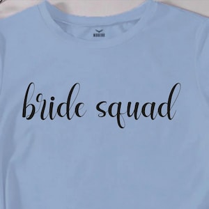 Bride Squad Svg, Wedding Png, Bridal Party Vector File, Bride Team Svg, Bride Svg Cut File For Cricut Silhouette Png Dxf Eps Printable Files