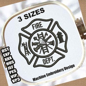 May include: Machine embroidery design featuring a firefighter's Maltese cross emblem. The design includes the words "FIRE" and "DEPT." with a fire helmet, ladder, and fire hydrant. The text "3 SIZES" is at the top. The design is on a white background.