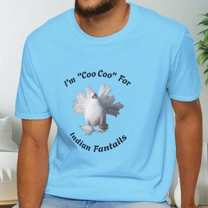 Personalized Cute Dove Pigeon T-Shirt, Coo Coo For Indian Fantails Tee, Bird Lover Gift, Funny Dove Pigeon Tee, Dove Pigeon Bird Lover Tee
