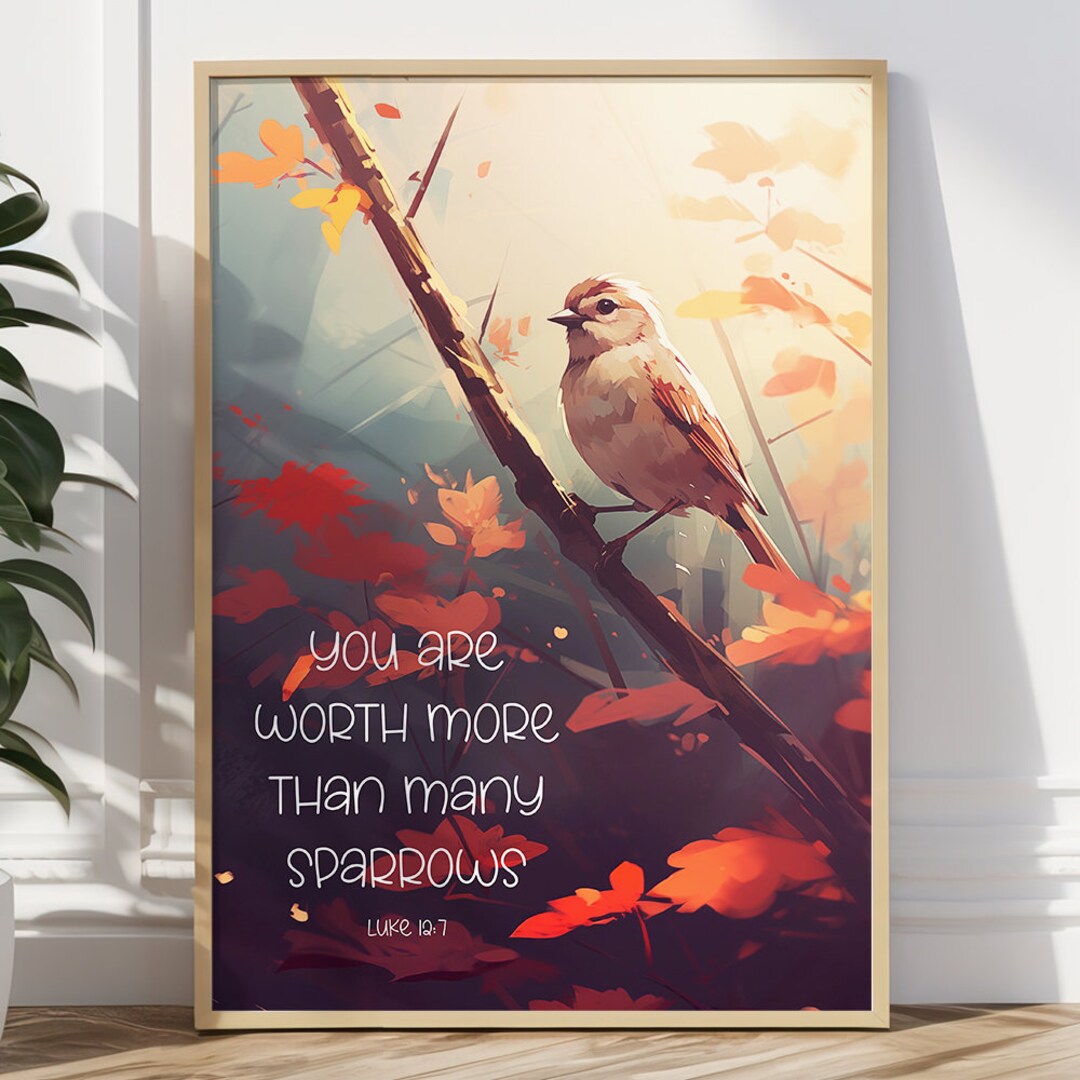 You Are Worth More Than Many Sparrows - JW Wall Art - Etsy