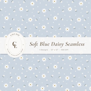 Op de afbeelding: Een naadloos digitaal patroon met witte madeliefjes met gele harten verspreid over een zachte blauwe achtergrond. Een ovaal logo met de tekst Cala Day en GL is zichtbaar, samen met de tekst Soft Blue Daisy Seamless, 1 Designs, 30,48 cm x 30,48 cm, 300 DPI.
