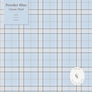 May include: A digital pattern featuring a powder blue classic plaid design with white and grey intersecting lines. The image includes text stating Powder Blue Classic Plaid, 1 Design, 12 x 12, 300 DPI, and a circular logo with the letters CL.