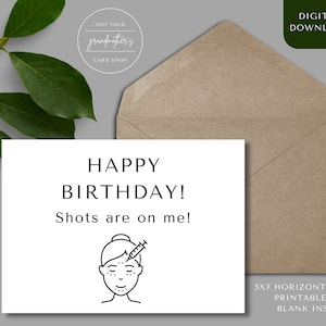 DIGITALER DOWNLOAD - Geburtstagskarte - druckbare Karte - Geburtstag Botox Shots - lustige Geburtstagskarte - 30 - 40