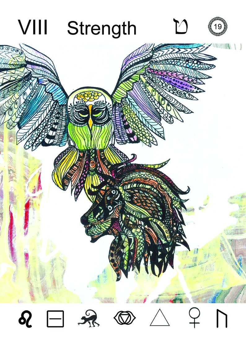 May include: A colorful illustration of the Strength tarot card, featuring an owl with outstretched wings hovering over a lion's head. The card number VIII and the word Strength are written at the top of the image. The image also includes symbols for the zodiac sign Leo, a square, a monkey, a third eye, a triangle, a female symbol, and a sword.