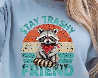 Vintage 90s Funny Racoon Shirt | Retro Y2k Boho Aesthetic, Cute Stay Trashy T Shirt, Fun Meme T-Shirts, Oversized Raccoon Tee
