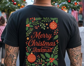 Funny Christmas T-Shirt – Merry Christmas Ya Filthy Animal Sweatshirt | Home Alone Sweater | Funny Holiday Shirt| Holiday Movie Graphic Tee