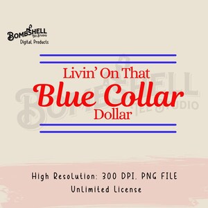 Blue Collar Sublimation Design, Western Cowboy Graphic Design, Country Rodeo Svg, Trendy Western Style Graphics, Cowboy Design Png