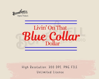 Blue Collar Sublimation Design, Western Cowboy Graphic Design, Country Rodeo Svg, Trendy Western Style Graphics, Cowboy Design Png