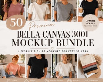 50 Bella Canvas 3001 Mockup Bundle | Feminine Lifestyle T-Shirt Mockups | Etsy Seller Mockups | Commercial Use | Google Drive Access