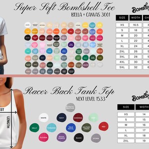 May include: White t-shirt and tank top with size charts and color options. The t-shirt is labeled "Super Soft Bombshell Tee" and the tank top is labeled "Racer Back Tank Top". Measurements are in inches.