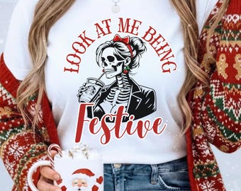 Look at me being Festive Sweatshirt | Sarcastic Holiday Shirt | Cute Christmas Crewneck | Oversized Cozy Crewneck | Funny Christmas crewneck