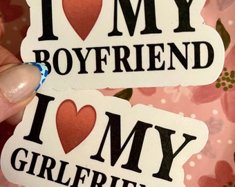 I Love My Boyfriend & I Love My Girlfriend- Sticker Bundle
