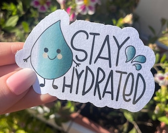 Stay Hydrated Sticker