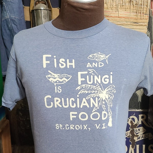 Vintage 70s 80s Fish and Fungi is Crucian food St Croix soft thin faded single stitch beach tourist island tee t shirt 38 M