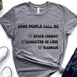 Some People Call Me Maurice Rock And Roll T-Shirt Some People Call Me Maurice Rock And Roll T-Shirt