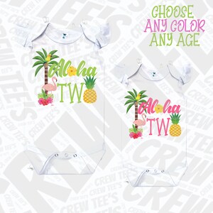 May include: Two white baby onesies with a tropical theme. The onesies feature a pink flamingo, a palm tree, a pineapple, and the text "Aloha Two".