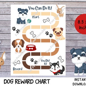 May include: A printable dog reward chart with a game board design. The chart features a path with paw prints, bones, and dog bowls. The text "You Can Do It!" and "You Did It!" are at the top and bottom of the chart. The chart is 8.5 inches by 11 inches.