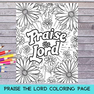 Praise the Lord Adult Coloring Page, Printable Christian Coloring Sheet, Bible Verse Coloring Pages