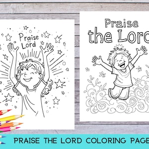 Praise the Lord Kids Coloring Pages, Printable Christian Coloring Sheet, Bible Verse Coloring Pages