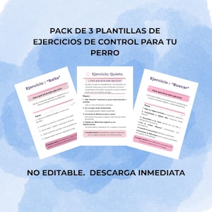May include: Three Spanish-language printable sheets with dog training exercises. The sheets cover exercises for jumping, staying, and searching. Each sheet provides instructions and tips. The sheets are designed to help owners train their dogs effectively.