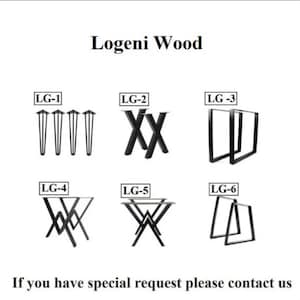 以下が含まれることがあります： 黒い金属製のテーブル脚のデザインをいくつか紹介する画像。 デザインはLG-1からLG-6までで、ヘアピンレッグ、X字型の脚、正方形のフレーム脚などがあります。 上部には「Logeni Wood」の文字があります。