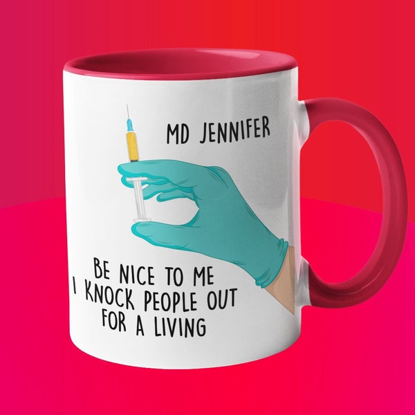 Funny Anesthesiologist Custom Personalized Mug I Knock People Out Anaesthetist Anaesthesiologist Gift