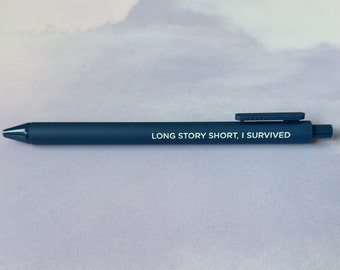 Long story short I survived jotter gel pen, evermore inspired pen, long story short pen, gift for swifties, swiftie gift, swiftie pen