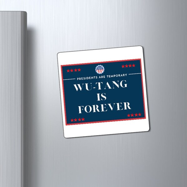 Funny Wu-Tang Forever Yard Sign – President Are Temporary, Wu-Tang Is Forever – 18x24 Double-Sided