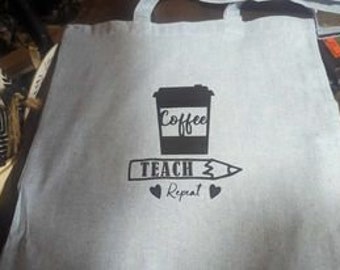 Coffee, Teach, Repeat Tote Bag