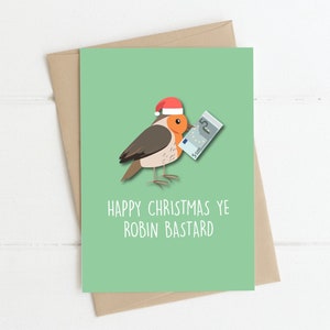 WEIHNACHTSKARTE | Happy Christmas Ye Robin B*stard - Irische Weihnachtskarte, Lustige Karten für Weihnachten, Irische Geschenke, Karten für Ihn, Partnerkarte