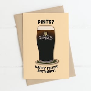 VERJAARDAGSKAART | Pints? Gelukkige feckin' verjaardag! | Ierse kaarten, Ierse verjaardagskaart, grappige verjaardagskaart, Ierse geschenken, verjaardagskaarten
