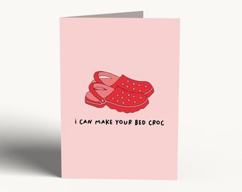 Valentines Card - BED CROC | Irish Valentines Day Card, Cards for him, Cards for her, Funny Valentines, Irish gifts, Puns Valentine, Crocs