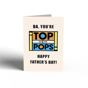 Cartão do Dia dos Pais - TOP POPS | Cartões irlandeses, cartões engraçados, cartão de dia dos pais, pai irlandês, cartões para ele, feliz dia dos pais, cartão top of the pops