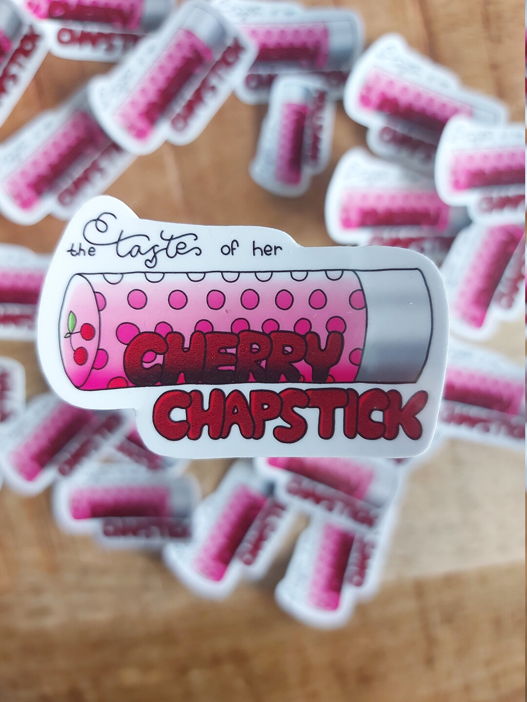 Cherry Chapstick Sticker Katy Perry Lyrics Sticker I Kissed Etsy