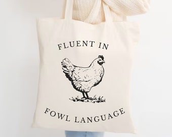 Chicken Tote Bag Fluent in Fowl Language, Funny Gift for Chicken Lover,Farmers Market Canvas Tote Bag,Reusable Beach Library Grocery Bag