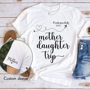 Mother Daughter Trip Shirt, Custom Italy Trip Location Tshirt,Girls Trip Girls Weekend T-Shirt,2024 Vacation Shirt for Sisters or Besties,