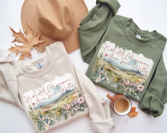 Not All Classrooms Have Four Walls Homeschool Mom Sweatshirt  Mountain Mama Homestead Simple Homeschool Hoodie Homeschooling Mom Crewneck