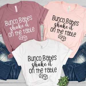 Bunco Babes Shirt pour Bunco Party Dice Game, Funny Matching Group Bunco T-shirts ou Bunco Prize
