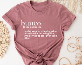 Camisa Bunco para el juego de dados Bunco Party, camisetas divertidas de Bunco del grupo a juego o premio Bunco
