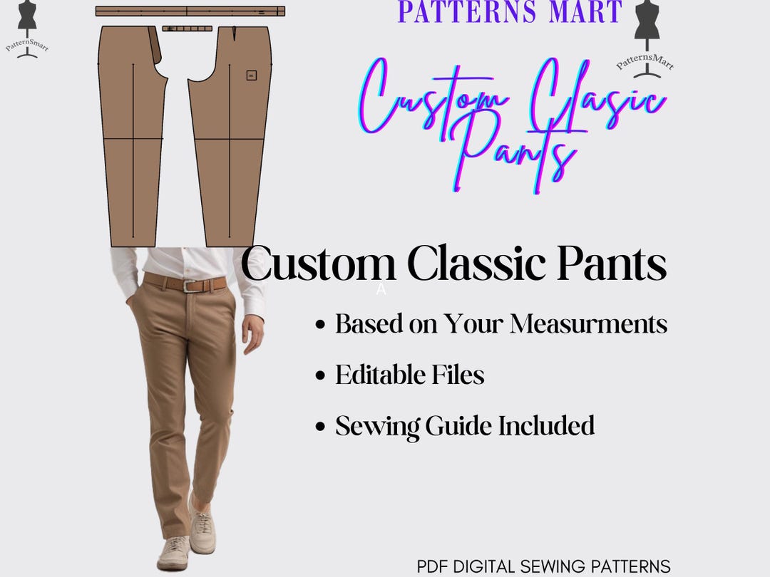 Your Custom Classic Pants Trousers Pattern to Sew Diy Based on Your ...