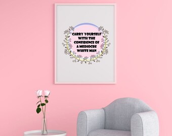 Arte murale femminista: citazione dell'uomo bianco mediocre (download digitale)