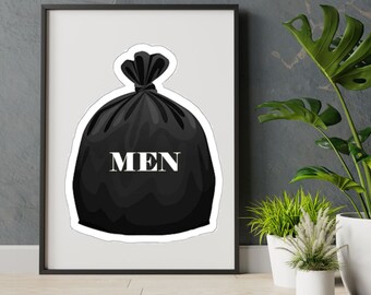 Homens são lixo, arte de parede para impressão, pôster feminista, download digital feminista