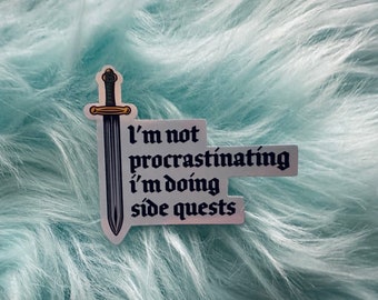 I'm not procrastinating - i'm doing side quests! | Gaming Sticker | ADHD Sticker | Autism Sticker | Laptop Decal | Neurodiverse Sticker