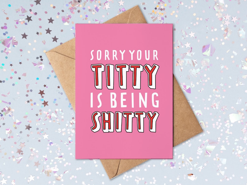 Sorry Your Titty Is Being Sh*tty | Breast Cancer Card | Swearing Cancer Card | Cancer Care Package | Cancer Support Card | Get Well Soon image 1