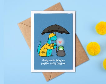 Thank You For Being My Sunshine In This Shitstorm | Thank You Card | Swearing | Heartfelt | Dinosaur | Frog | Friendship | Personalised