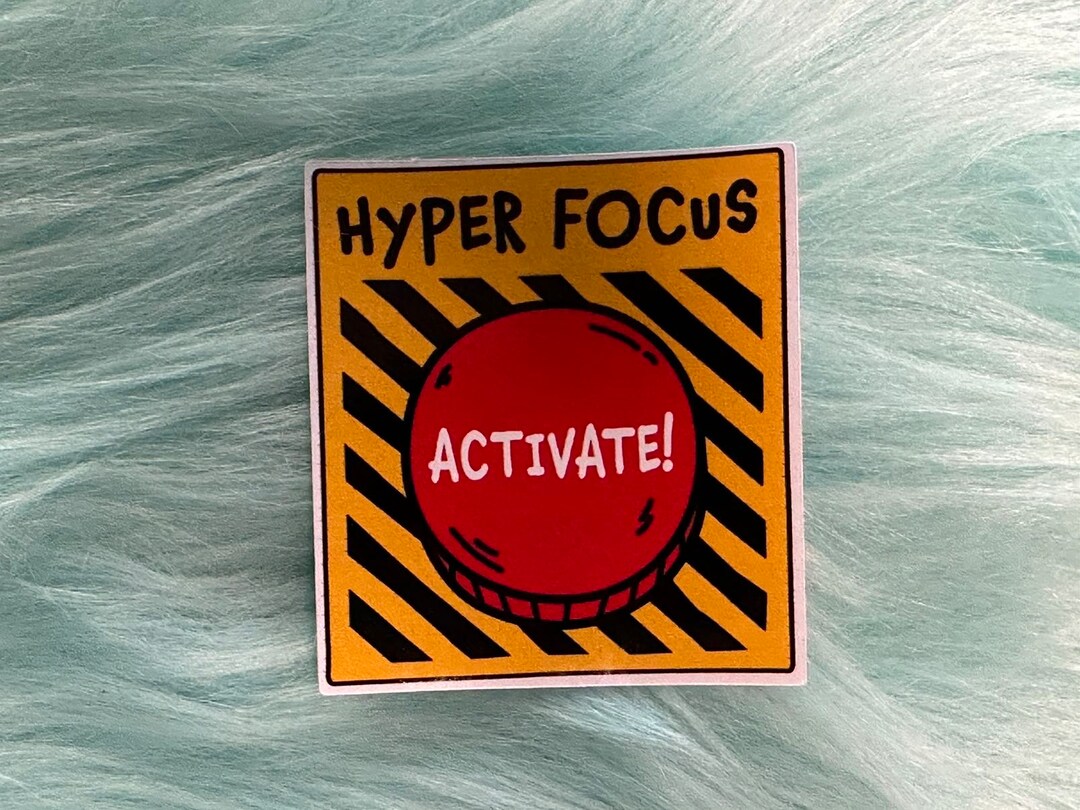Hyper Focus Activated ADHD Sticker Autism Sticker Laptop Decal ...