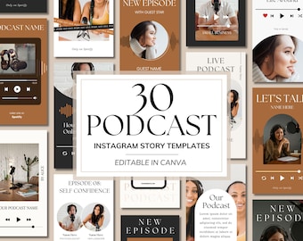 May include: A collage of 30 Instagram story templates for podcasts, featuring a variety of designs with text overlays, audio waves, and images of people speaking into microphones. The text "30 Podcast Instagram Story Templates Editable in Canva" is displayed in the center of the collage.