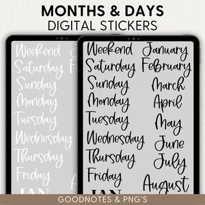 Puede incluir: Pegatinas digitales para Goodnotes y PNGs con los días de la semana y los meses del año. Las pegatinas están en una fuente cursiva blanca sobre un fondo gris.